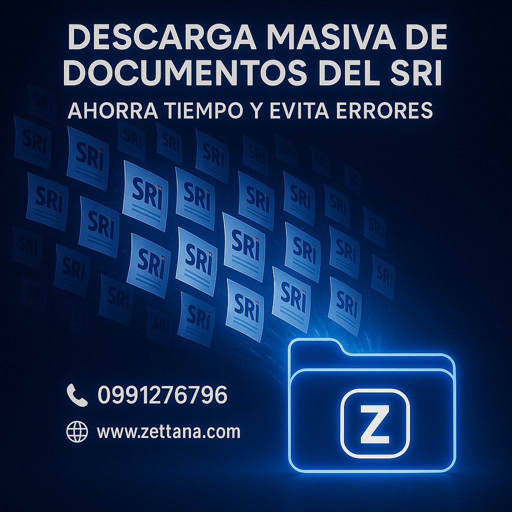 Zettana descarga masiva de documentos del SRI